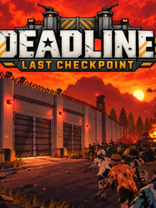 DEADLINE: LAST CHECKPOINT Free Download (v2026)